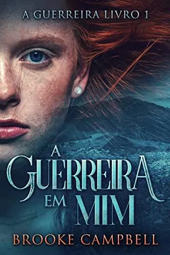 Ebook A Guerreira Em Mim